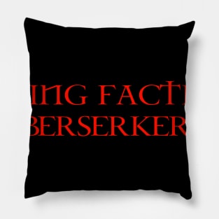 The Berserker Pillow