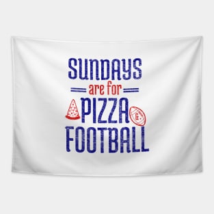 Sundays Are For Pizza And Football Tapestry