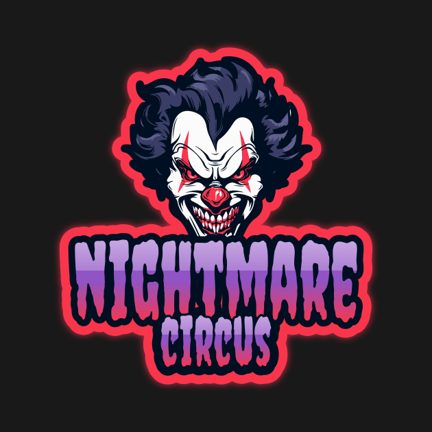 Nightmare Circus Killer Clown by Tip Top Tee's