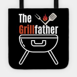 The Grillfather, Funny Grilling Chef Dad Father's Day Tote