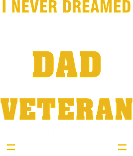 VETERAN Dad  – Super Cool Dad Of Freaking Awesome VETERAN Magnet