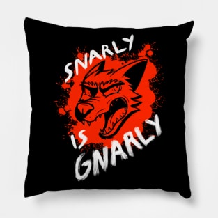 Snarly is Gnarly (dark) Pillow