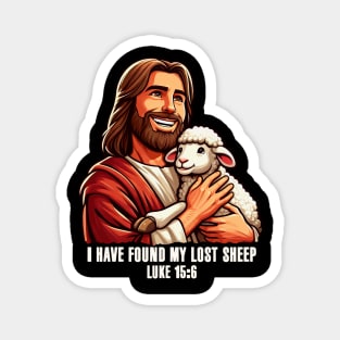 Luke 15:6 I Have Found My Lost Sheep Magnet