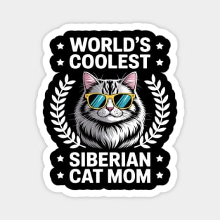 World's Coolest Cat Mom Mama - Women Siberian Cat Magnet