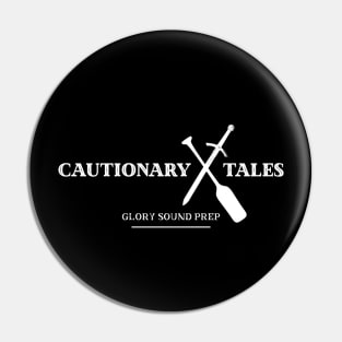 Cautionary Tales Pin