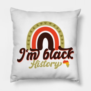 i'm Black History, Black History Month Pillow