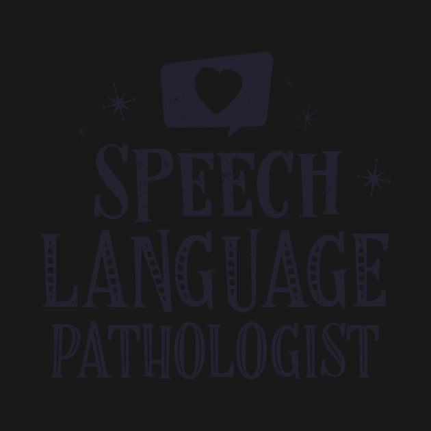 Disover Vintage Speech Language Pathologist T-Shirt for Women - Speech Pathologist - T-Shirt