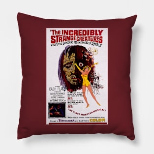 Classic Bad Movie Poster - Incredibly Strange Creatures Pillow