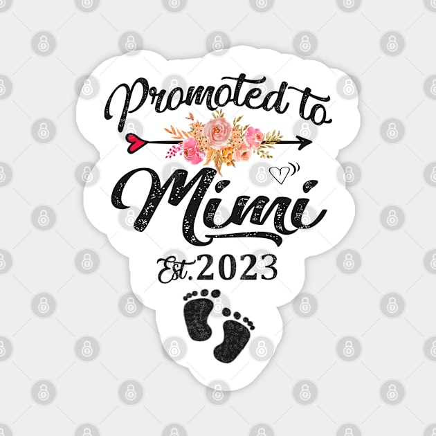 promoted to mimi est 2023 Magnet by Leosit