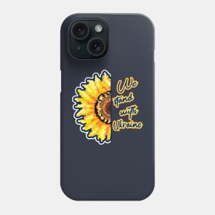 We stand with Ukraine Phone Case