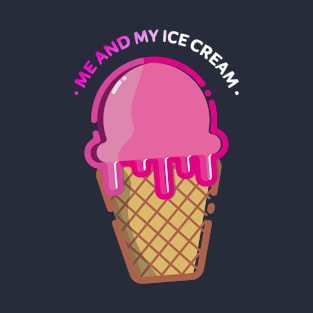 Me And Me Ice Cream T-Shirt