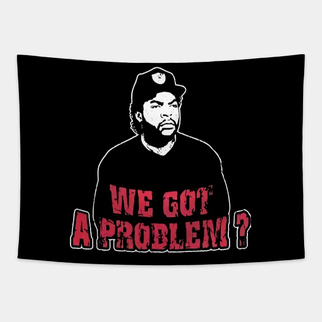 We Got A Problem Tapestry by Blue betta