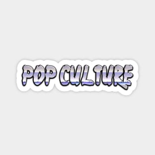 Pop culture Magnet