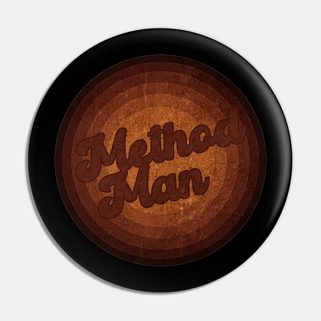 Method Man - Vintage Style Pin by Posh Men