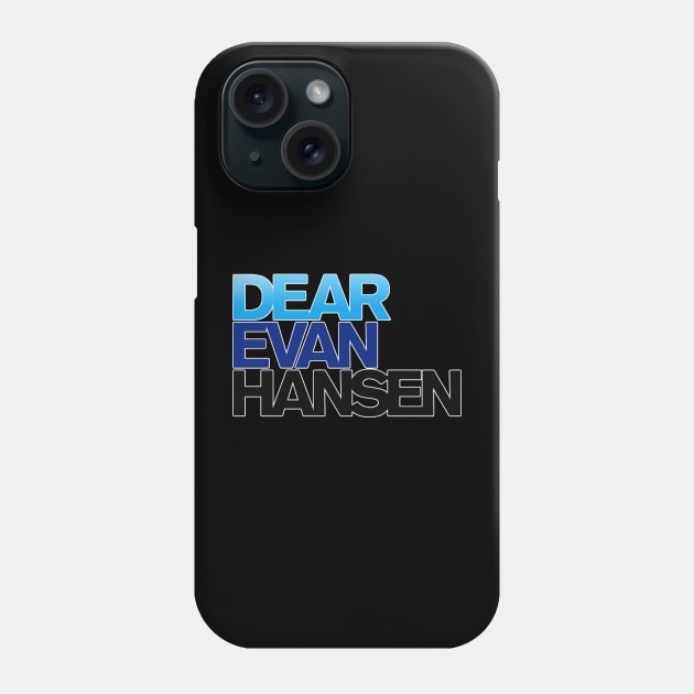 Dear Evan Hansen Phone Case by Pop Laris Manis