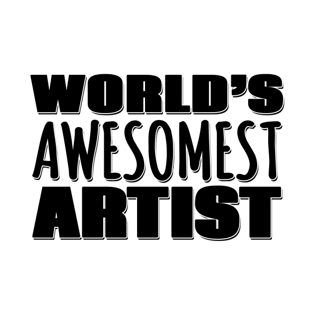 World's Awesomest Artist by Mookle