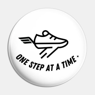 'One Step At A Time' Motivational Sports Fitness Design Pin