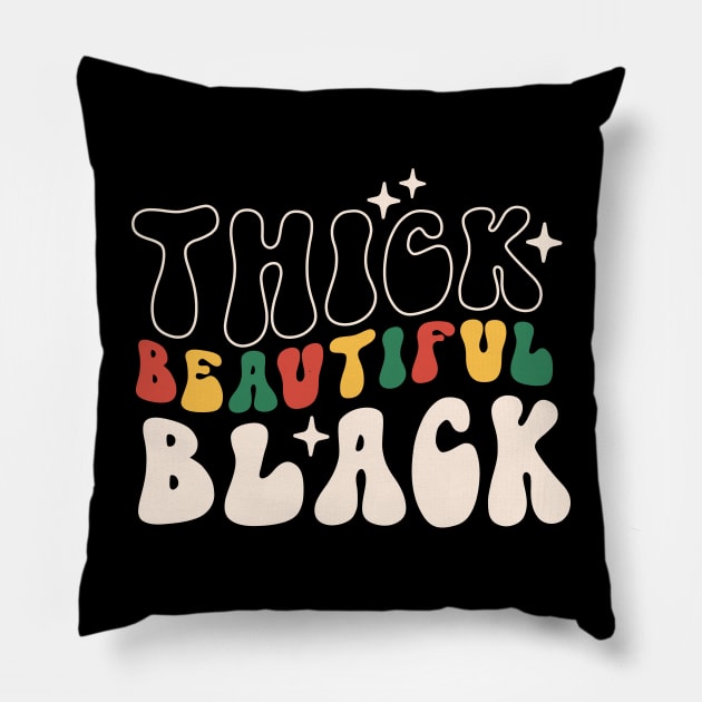 Thick beautiful Black Black Girl Black History Month Gift Pillow by BadDesignCo