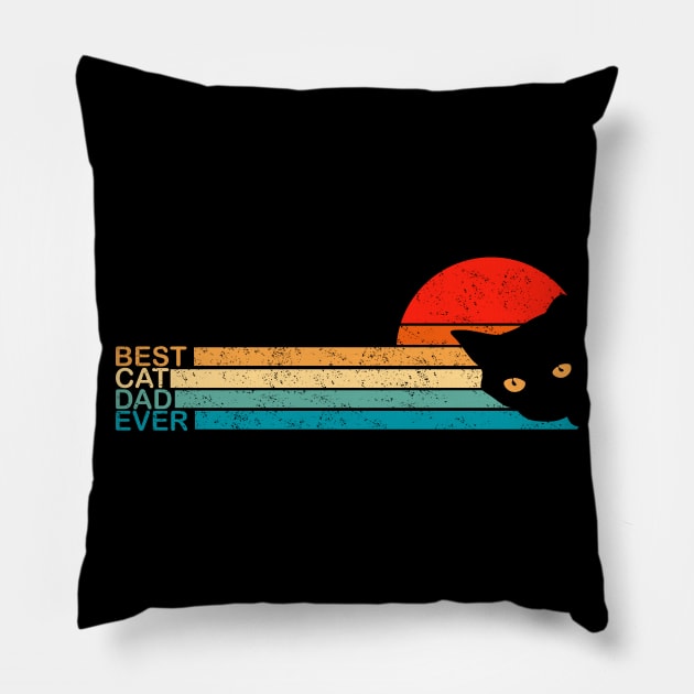 Vintage Best Cat Dad Ever - Cat Retro Vintage Gift Pillow by HomerNewbergereq