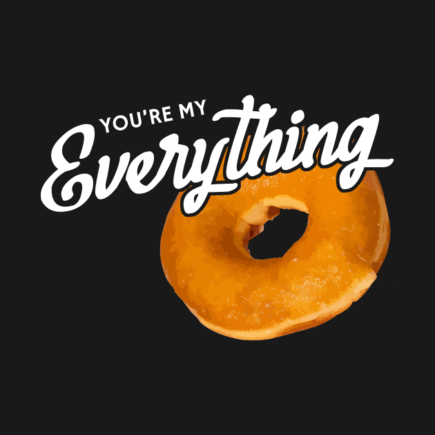 You're My Everything Bagel - Cute Baking Lovers by Zone32