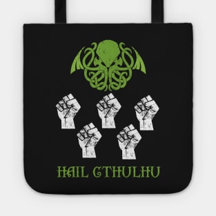 Hail Cthulhu Tote