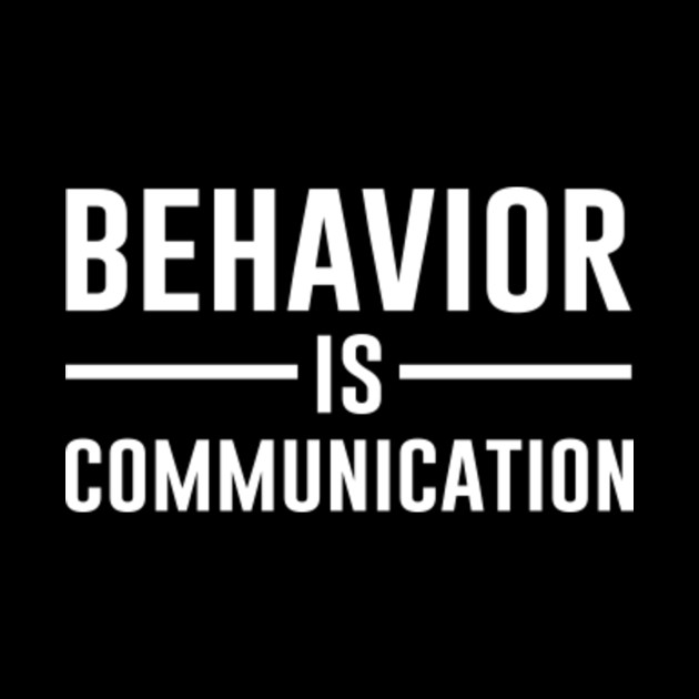 Behavior Is Communication Special Education Teachers Phone Case