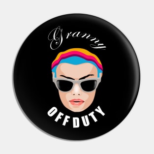 Granny off Duty Pin