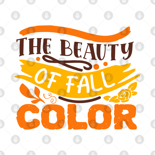 The beauty of fall color by DarkTee.xyz