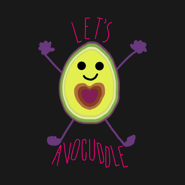 Let's Avocuddle AVOCADO by notsniwart