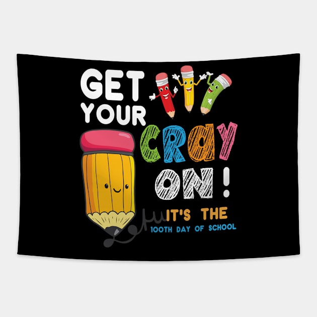 Get your Cray on -It's the 100th day of school -01 Tapestry by KittleAmandass