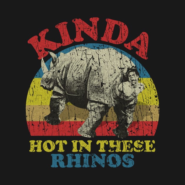 RETRO STYLE - ACE RHINOS - KINDA HOT IN THESE RHINOS 70S by MZ212