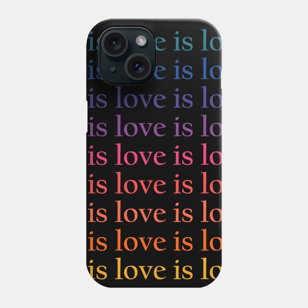 Love Is Love colorful Phone Case by theMstudio