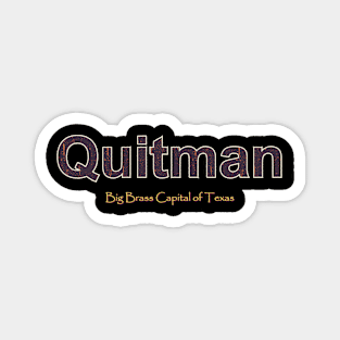 Quitman Grunge Text Magnet