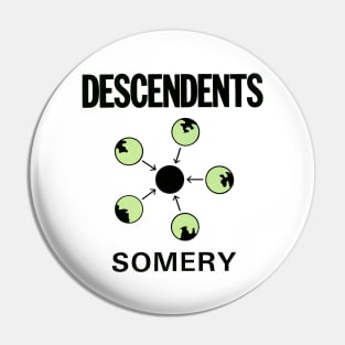 Descendents - Somery Pin