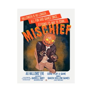 Mischief Drive In Poster (All Hallows' Eve Board game ) T-Shirt