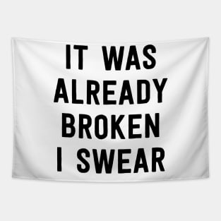 Already broken Tapestry