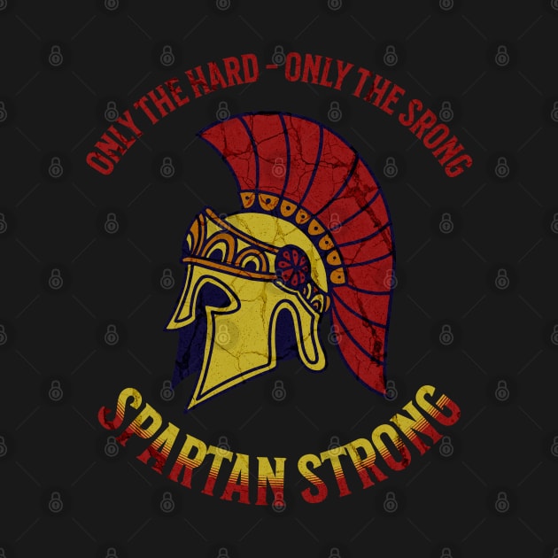 Spartan Strong by RuthlessMasculinity