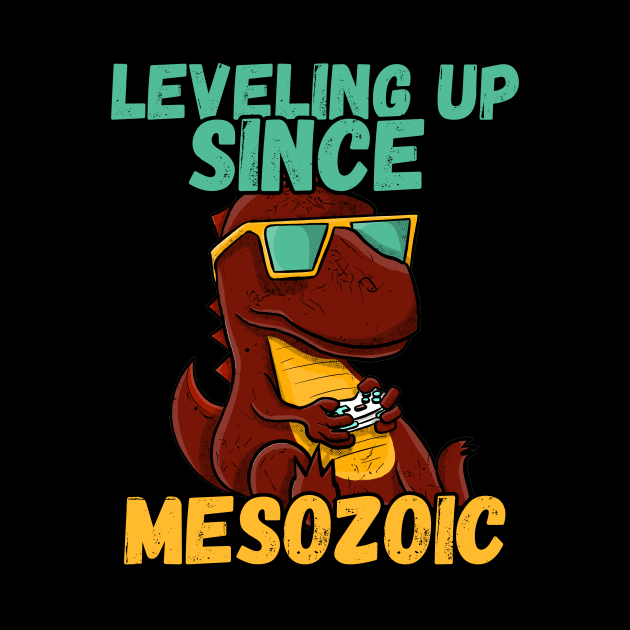 Leveling Up Since Mesozoic by NotLikeOthers