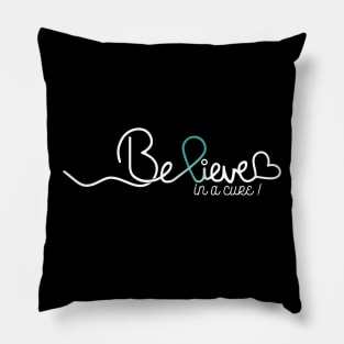 Believe- Gynecologic Cancer Gifts Gynecologic Cancer Awareness Pillow