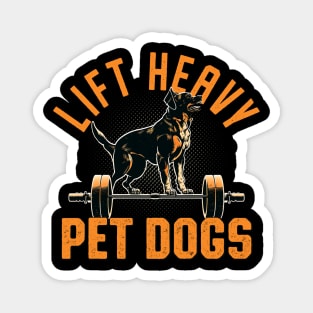 Lift Heavy Pet Dogs Gym Bodybuilder Magnet