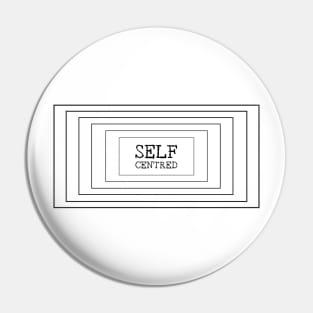 Self-Centred Pin