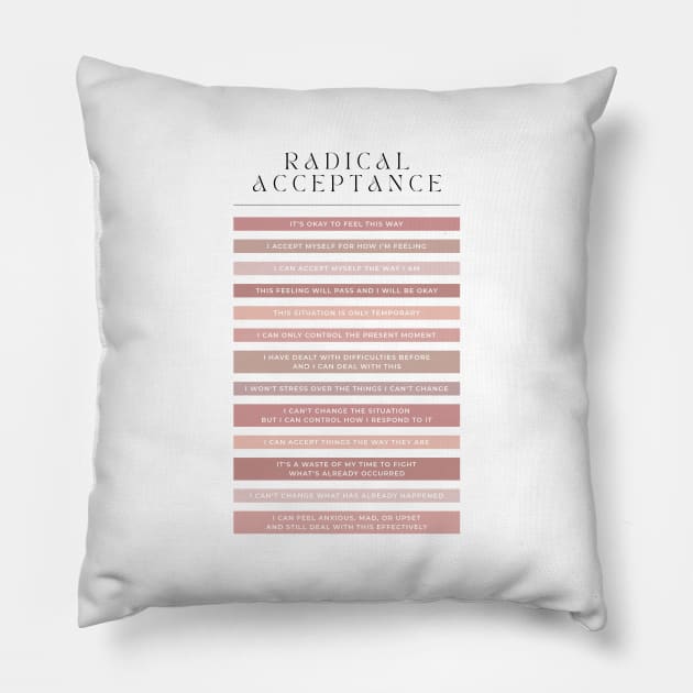 Radical Acceptance - DBT Pillow by BeKindToYourMind