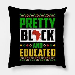 Pretty Black and Educated Pillow