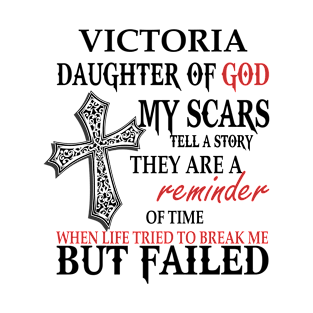 Victoria Daughter of God - My Name Is Victoria T-Shirt