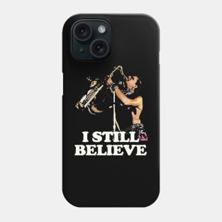 I still believe Lost Boys Phone Case