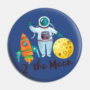 To the Moon Pin