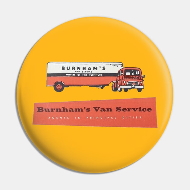 Burnham Van Service - 1957 Pin by RetroZest