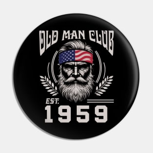 Old Man Club EST 1959 Pin