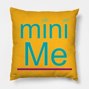 Diseño de niños "Mini Me" (diseños unidos 1/2) Pillow