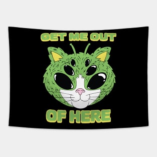 UFO Get Me Out Of Here Alien Cat Tapestry